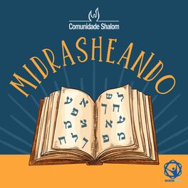 Show cover of Midrasheando - As histórias da tradição nos dias de hoje