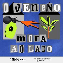 Show cover of O Veneno Mora ao Lado
