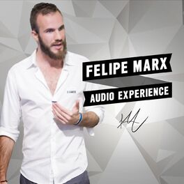 Show cover of Felipe Marx Audio Experience