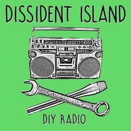 Show cover of Dissident Island Radio