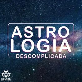 Show cover of Astrologia Descomplicada