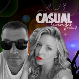 Show cover of Casual Swinger - A Sex Positive, Swinging Lifestyle Podcast