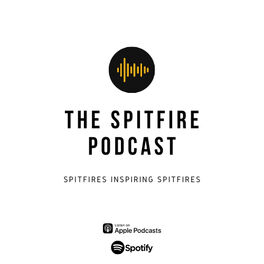 Show cover of The Spitfire Podcast