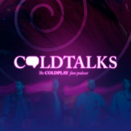 Show cover of ColdTalks: The Coldplay fans podcast