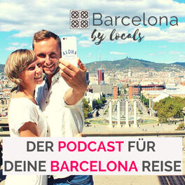 Show cover of Barcelona by locals - Der Podcast für deine Barcelona Reise