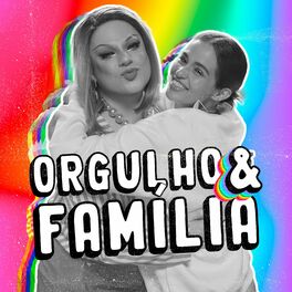Show cover of Orgulho e Família