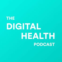 Show cover of The Digital Health Podcast