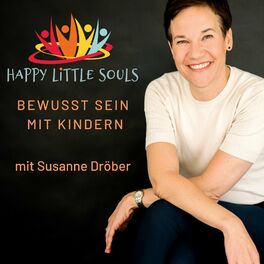 Show cover of Happy little souls - Bewusst sein mit Kindern