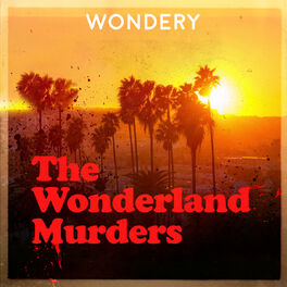 Show cover of The Wonderland Murders by Hollywood & Crime