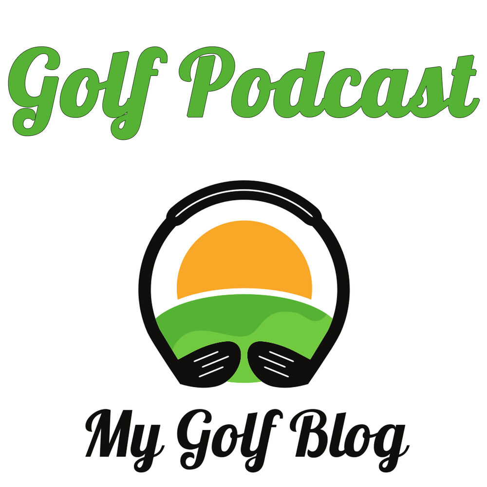 MyGolfBlog Golf-Podcast Podcast Auf Deezer hören