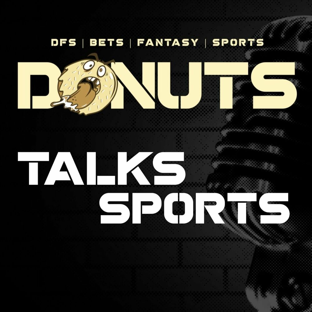 Listen to Donuts Talks Sports podcast