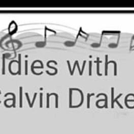 Show cover of Calvin Drake Oldies Music  and Lovers