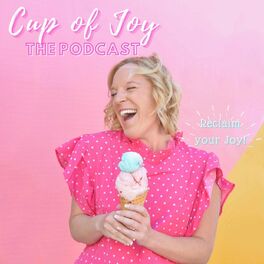 Show cover of CUP OF JOY THE PODCAST