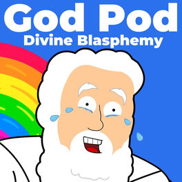 استمع إلى بودكاست The God Pod: Divine Blasphemy على Deezer