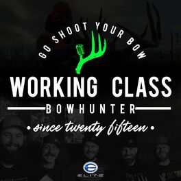 Show cover of Working Class Bowhunter