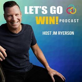 Show cover of Let's Go Win Podcast