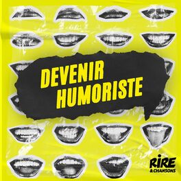 Show cover of Devenir Humoriste