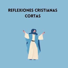 Show cover of Reflexiones cristianas cortas