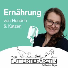 Show cover of Die Futtertierärztin - Podcast über Ernährung von Hunden und Katzen