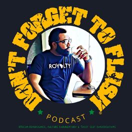 Show cover of Don’t Forget To Flush