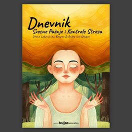 Show cover of Dnevnik svesne pažnje i kontrole stresa - Mindfulness Corner