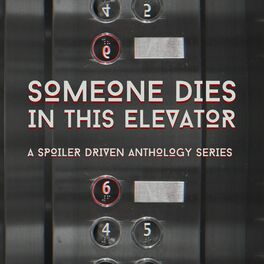 Show cover of Someone Dies In This Elevator