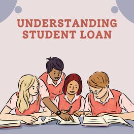Show cover of Understanding Student Loan