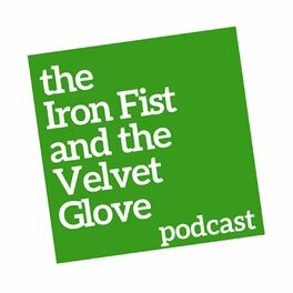 Show cover of The Iron Fist and the Velvet Glove