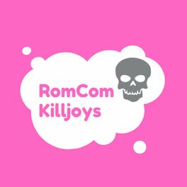 Show cover of RomCom Killjoys