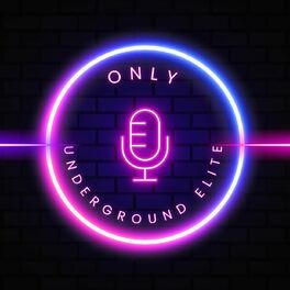 Show cover of Only Underground Elite: Astuces de l'ombre pour triompher sur OnlyFans