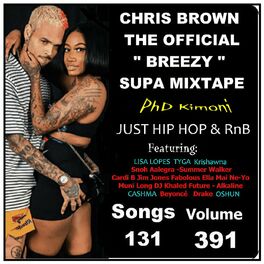 Show cover of PhD Kimoni Just RnB & HiP HoP Hosted by Chris Brown Volume 391