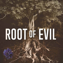 Show cover of Root of Evil: The True Story of the Hodel Family and the Black Dahlia