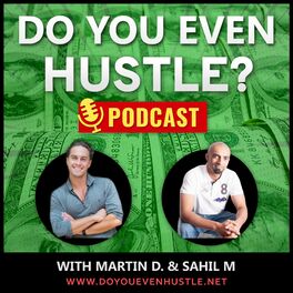 Show cover of Do You Even Hustle Podcast