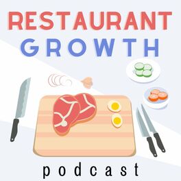 Show cover of Restaurant Growth Podcast