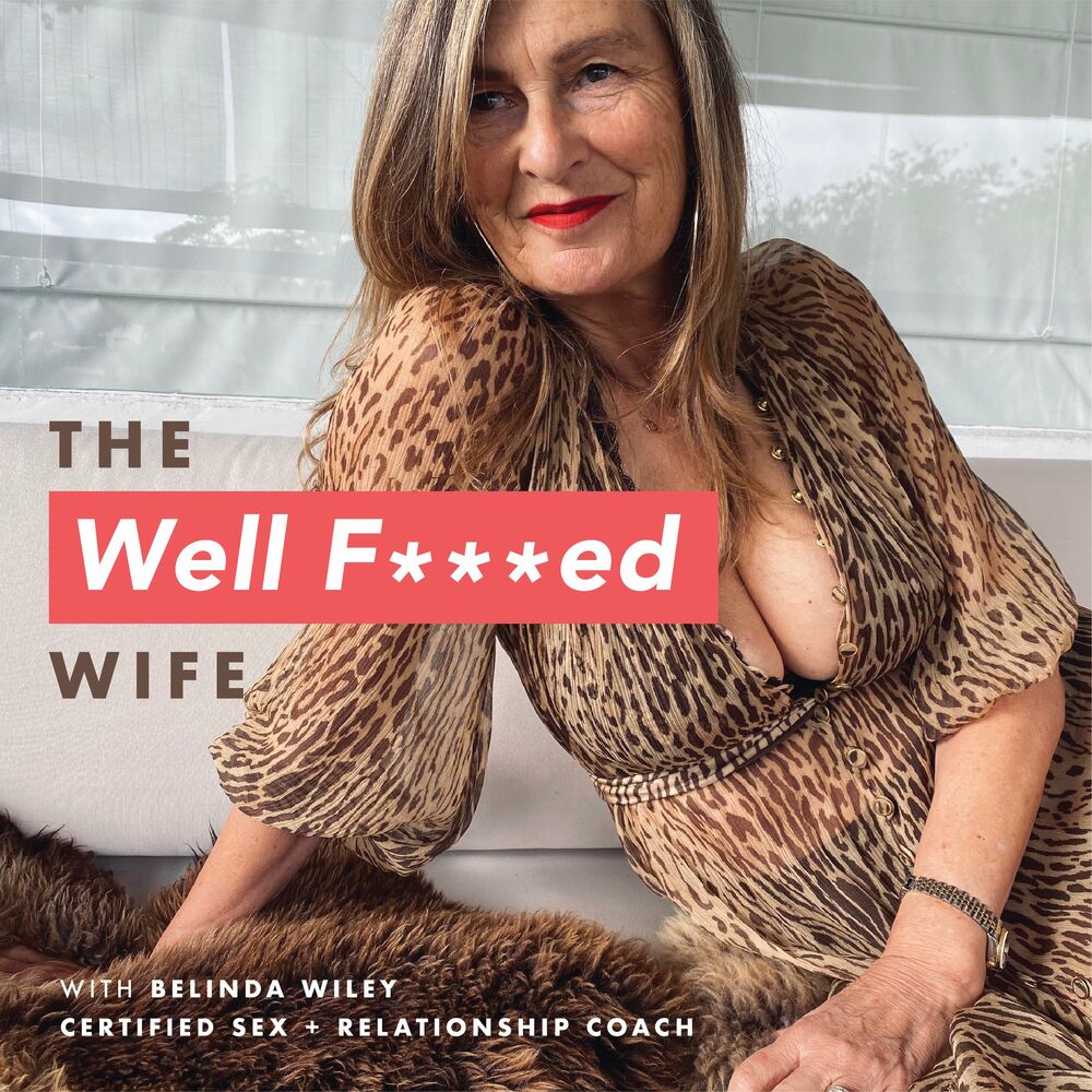 Listen to The Well F***ed Wife podcast Deezer image