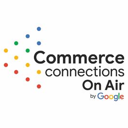 Show cover of Commerce Connections On Air