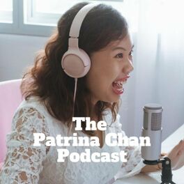 Show cover of The Patrina Chan Podcast