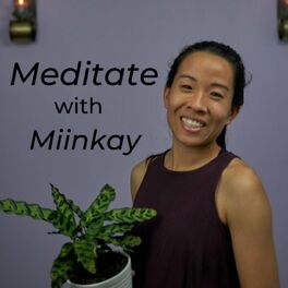 Show cover of Meditate with Miinkay