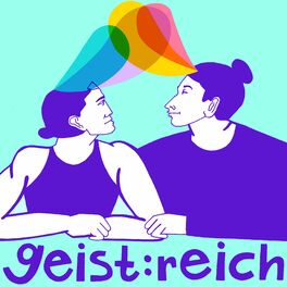 Show cover of geist:reich - Der gesellschafts-analytische Psychologie-Podcast