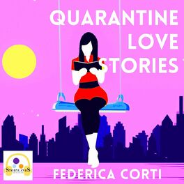 Show cover of Quarantine Love Stories (English Version)