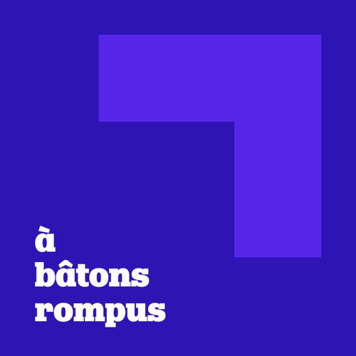Listen to À bâtons rompus podcast Deezer