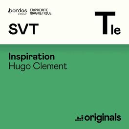 Show cover of Inspiration : La SVT par Hugo Clément