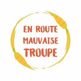 Show cover of En route mauvaise troupe