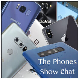 Show cover of Phones Show Chat