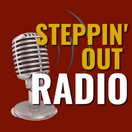 Show cover of Steppin' Out Radio