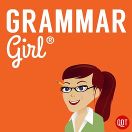 Show cover of Grammar Girl Quick and Dirty Tips for Better Writing