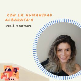 Show cover of Con la humanidad alborota'a
