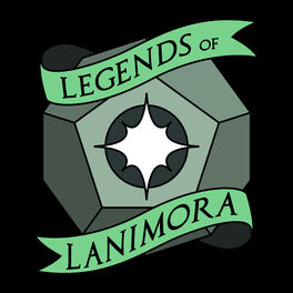 Show cover of Legends of Lanimora - A D&D Podcast