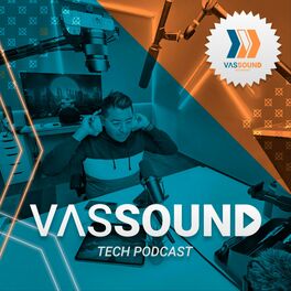 Show cover of Vassound: Tech Podcast