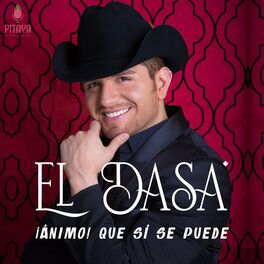 Show cover of El Dasa: ¡Ánimo! Que sí se puede